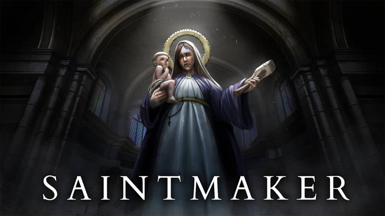 圣人制造者 Saint Maker