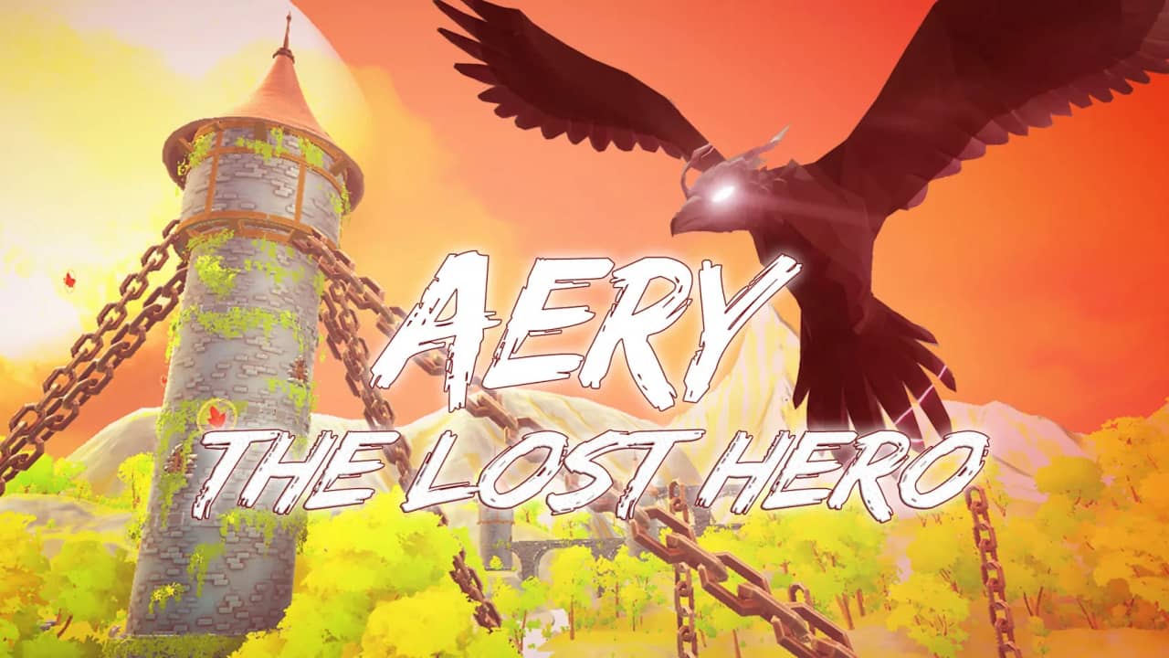 艾瑞 – 失落的英雄 Aery – The Lost Hero