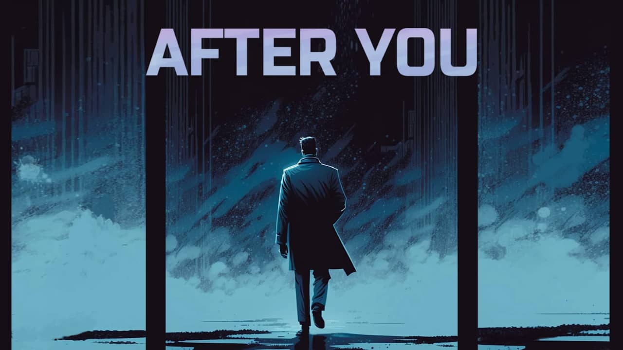 关于你/在你之后 After You