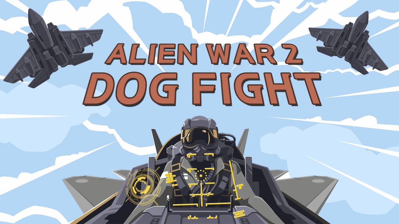 异形战争2空战/异形战争 2：狗斗 ALIEN WAR 2 DOGFIGHT Alien War 2 DogFight