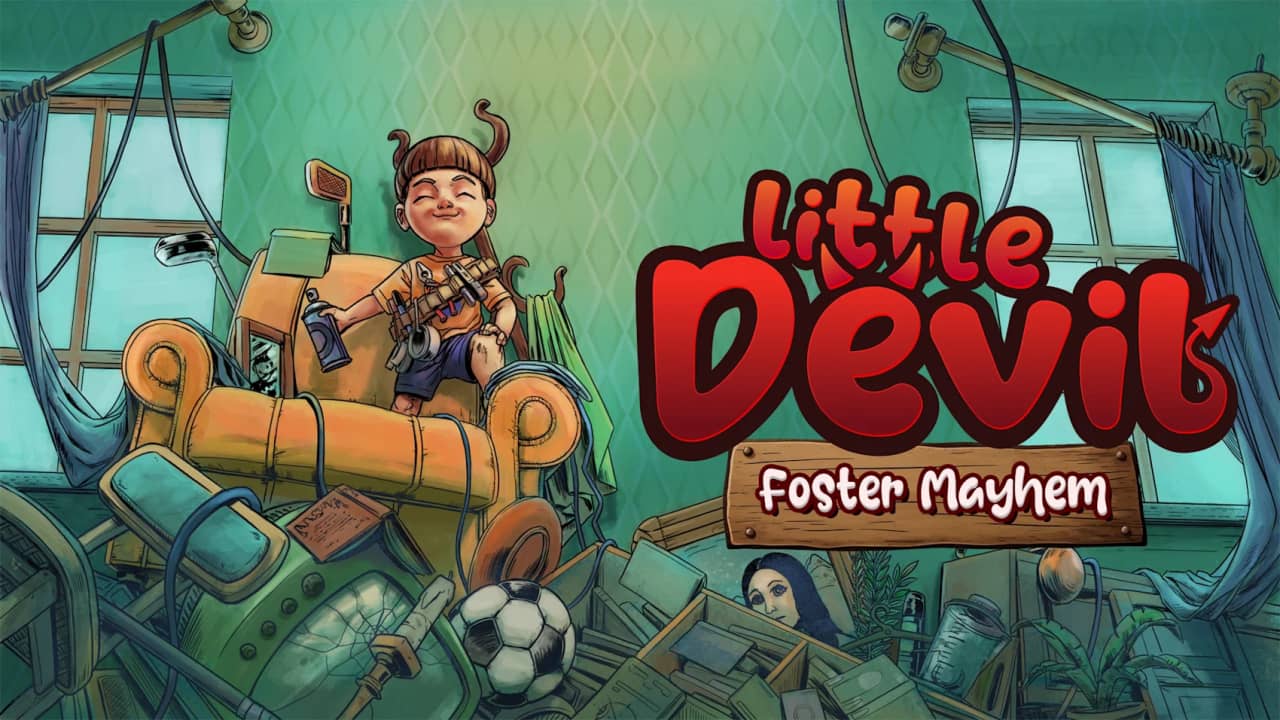 小恶魔 大混乱/小恶魔附体 Little Devil: Foster Mayhem