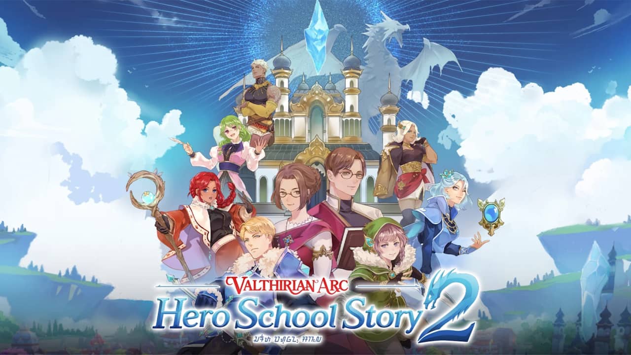 魔法学院：英雄校园物语 2 Valthirian Arc: Hero School Story 2