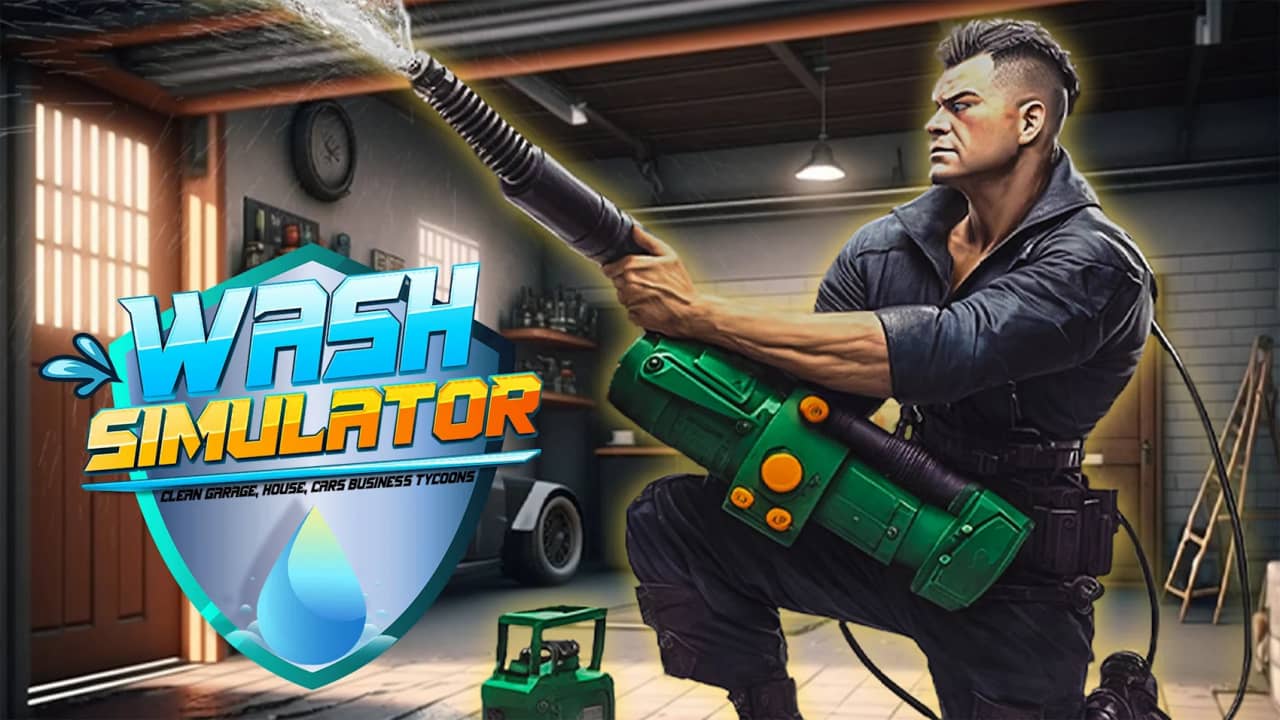 洗车模拟器 Wash Simulator: Clean Garage, House, Cars Business Tycoons