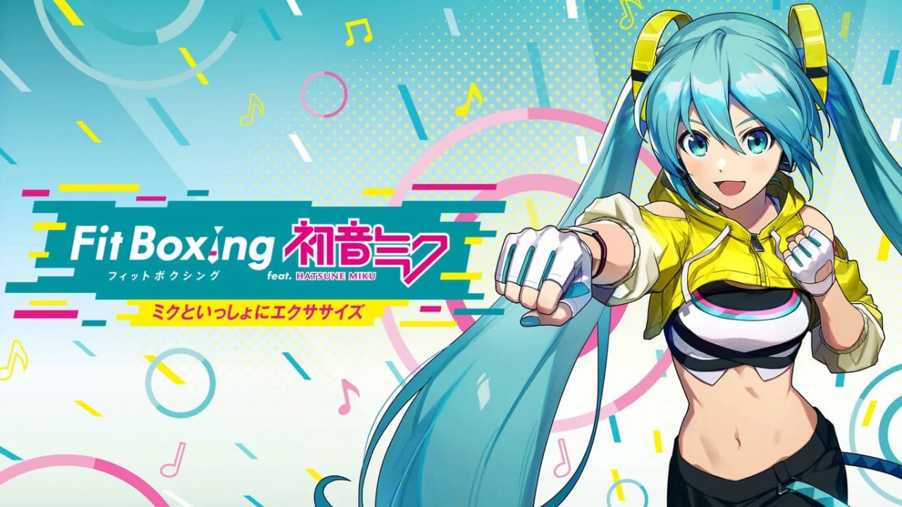 健身拳击feat 初音未来-和未来一起健身 Fit Boxing feat. 初音ミク -ミクといっしょにエクササイズ-