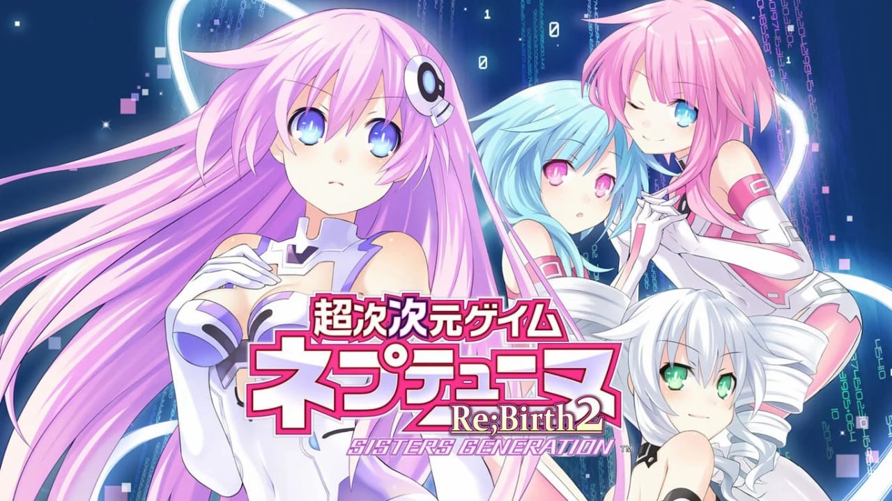 超次次元游戏：海王星 重生2 姐妹时代 超次次元ゲイム ネプテューヌRe;Birth2 SISTERS GENERATION