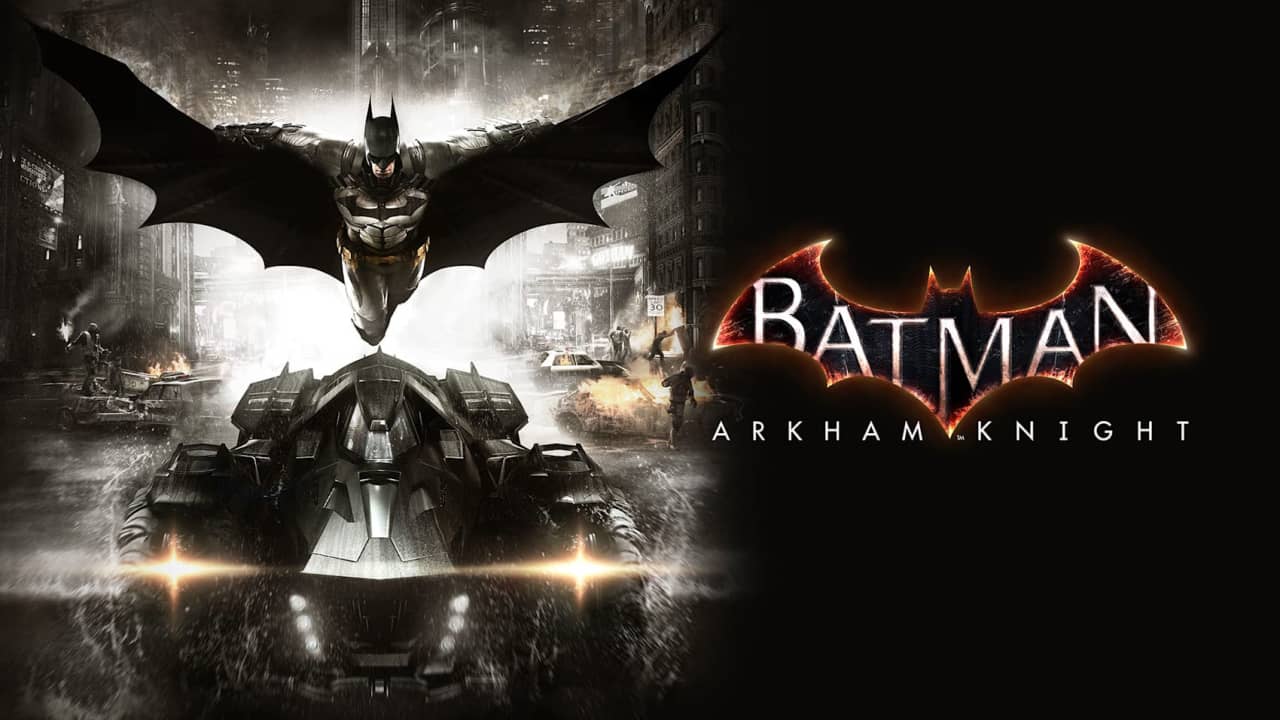 蝙蝠侠：阿卡姆骑士 Batman: Arkham Knight