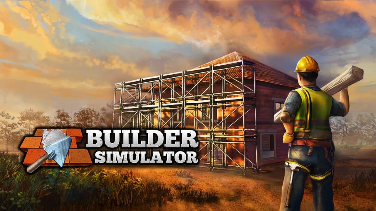 盖房模拟器 Builder Simulator