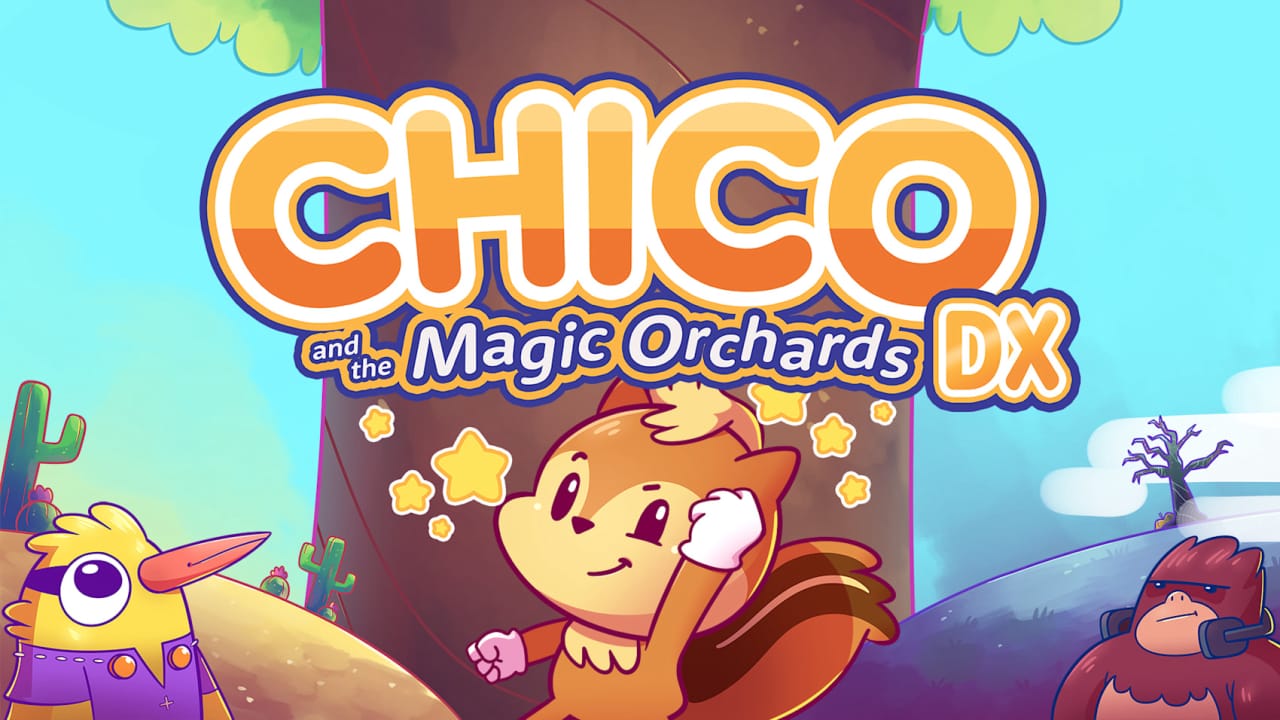 奇珂和魔法果园/奇可和魔法果园DX Chico and the Magic Orchards DX