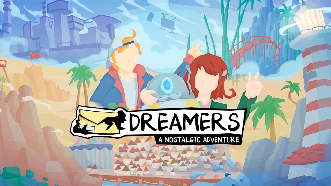 梦想家 怀旧奇遇记 DREAMERS: A Nostalgic Adventure