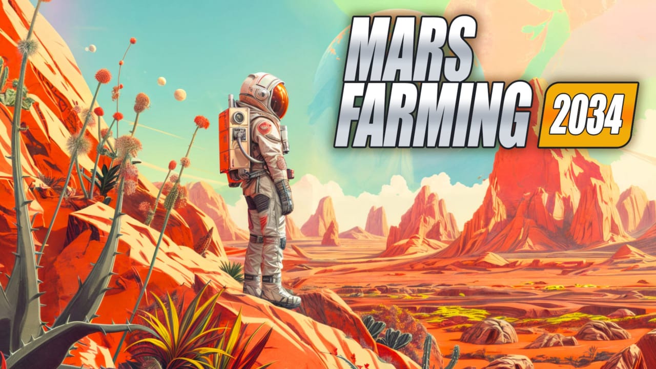 火星农业2034 Mars Farming 2034