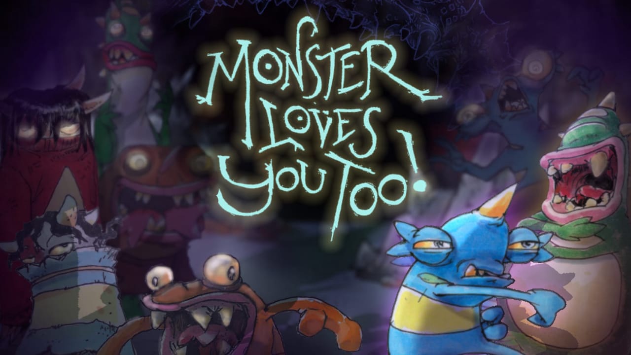 怪物也爱你!  Monster Loves You Too!