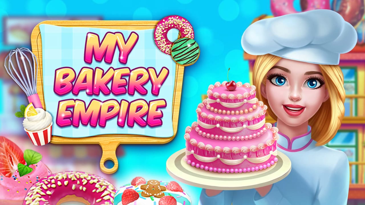 我的糕点帝国 My Bakery Empire