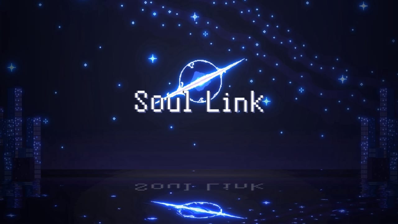 灵魂桥接 Soul Link