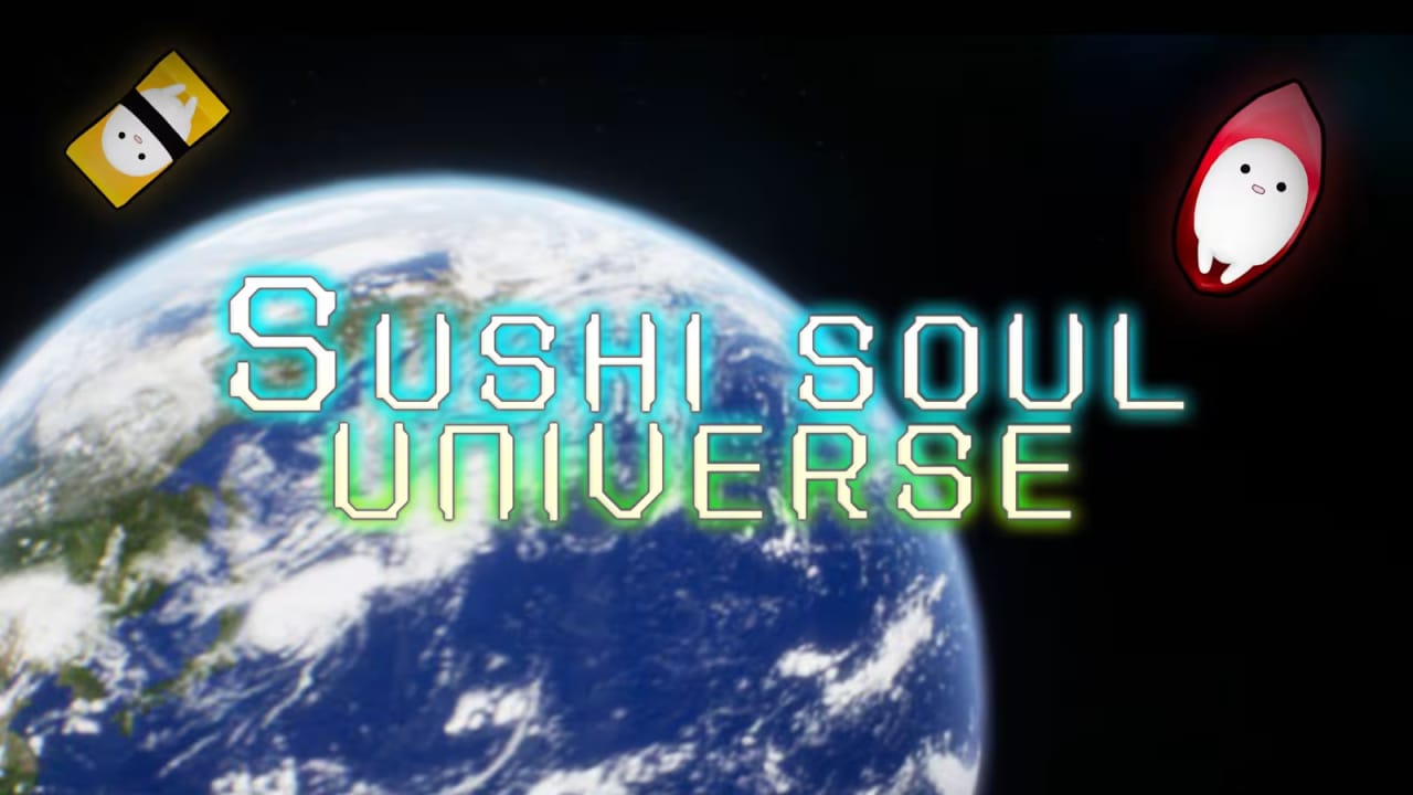 寿司灵魂宇宙 SUSHI SOUL UNIVERSE