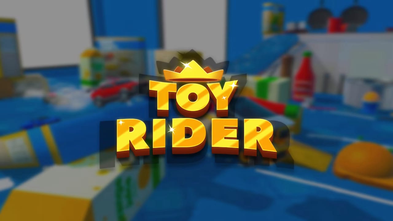 玩具骑士 Toy Rider