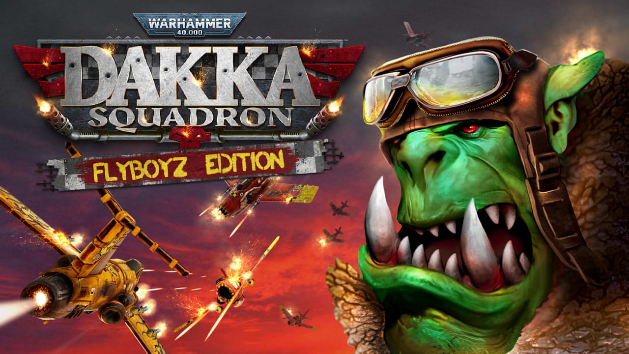 战锤40K 兽人战机中队 Warhammer 40,000: Dakka Squadron