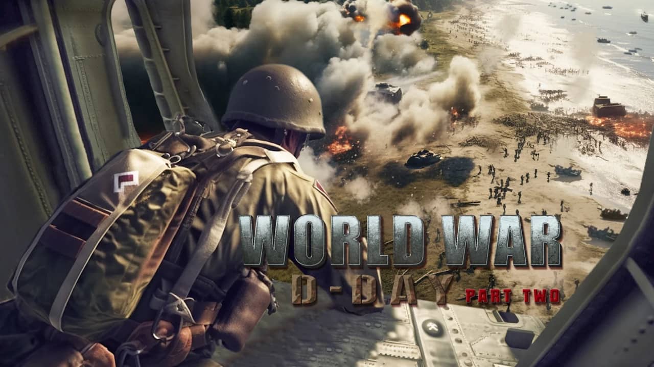 世界大战 行动开始第二部 World War: D-Day PART TWO