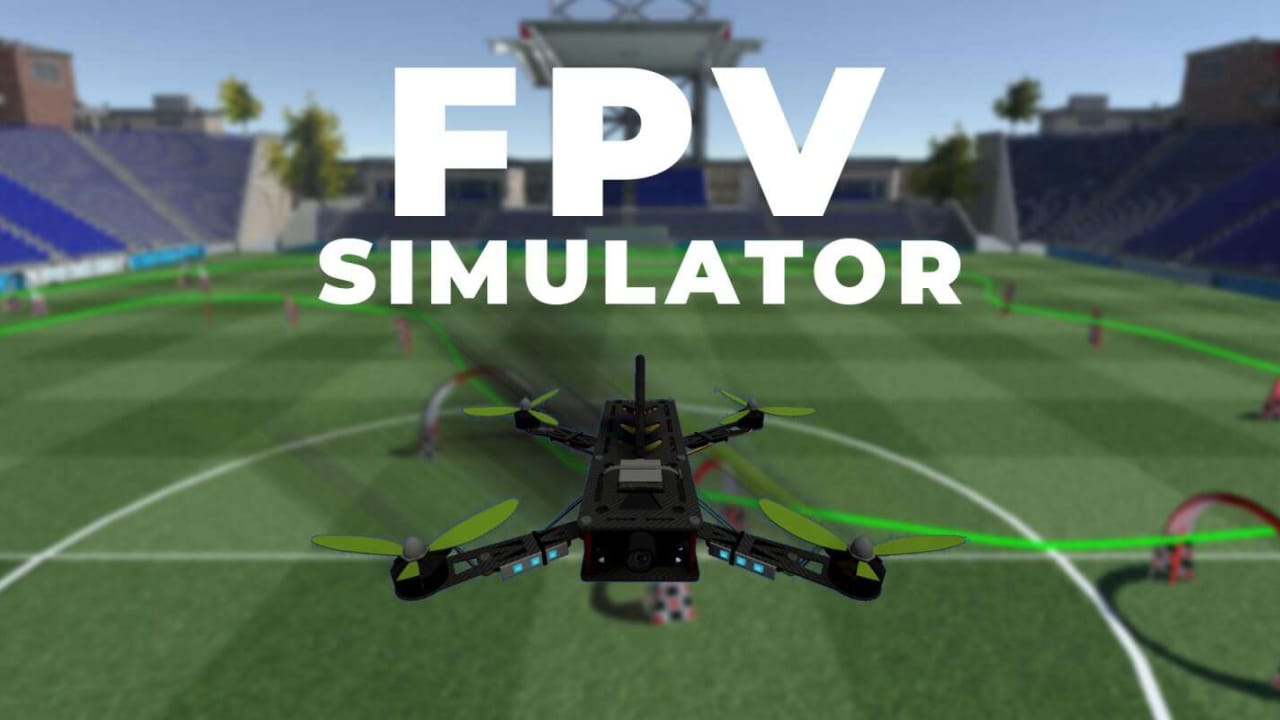 无人机模拟器FPV Simulator