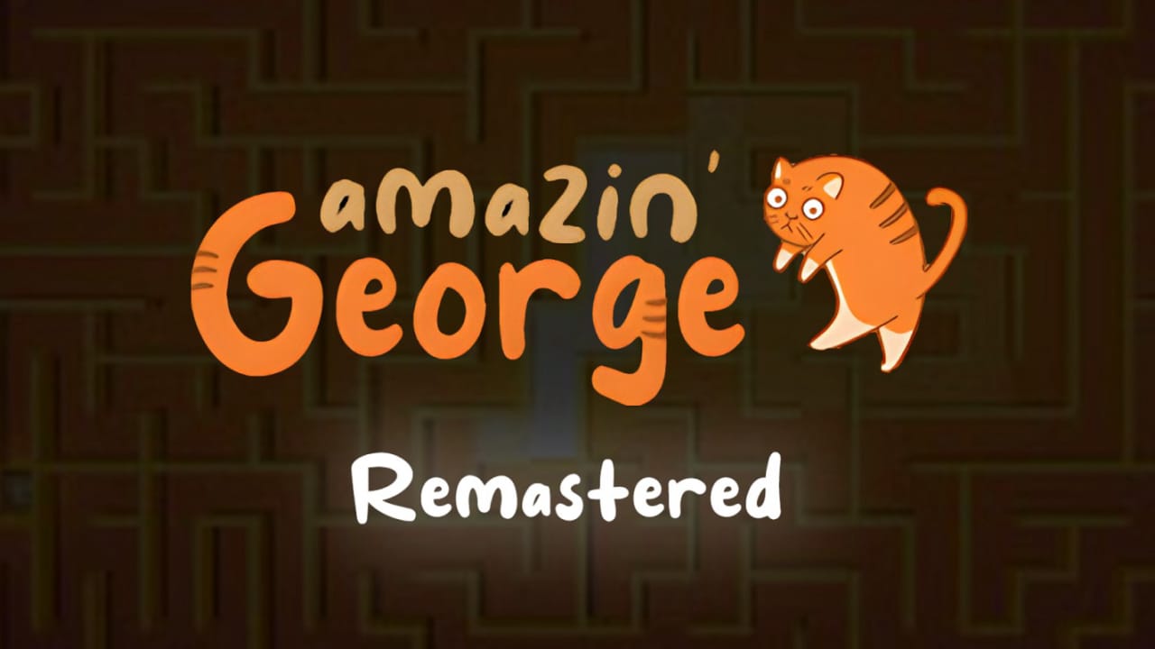 惊人的乔治：重制版丨amazin George Remastered