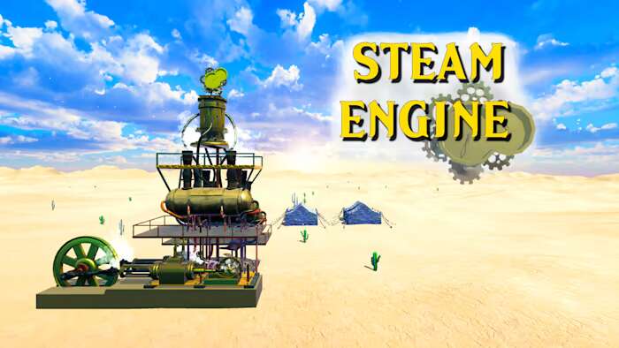 蒸汽机丨Steam Engine