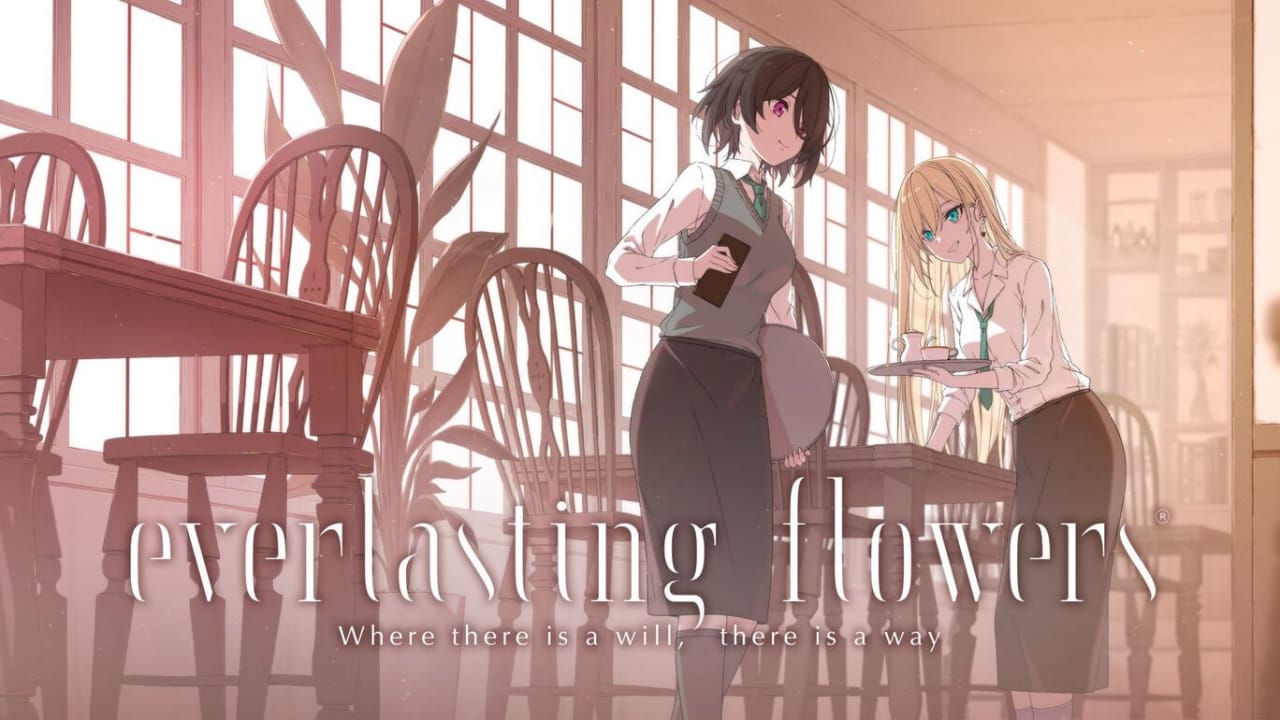 永恒之花 – 有志者事竟成 Everlasting Flowers – Where there is a will, there is a way